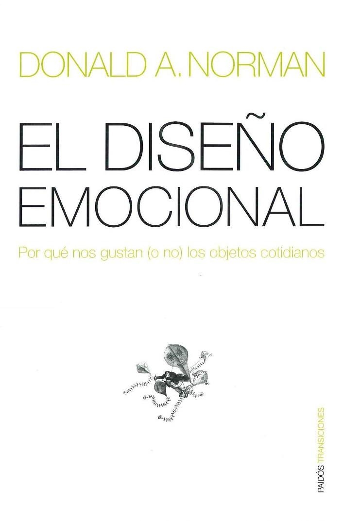 DISEÑO EMOCIONAL, EL | 9788449317293 | NORMAN, DONALD A. | Llibreria Drac - Librería de Olot | Comprar libros en catalán y castellano online