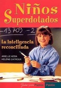 NIÑOS SUPERDOTADOS | 9788449317613 | ADDA, ARIELLE | Llibreria Drac - Llibreria d'Olot | Comprar llibres en català i castellà online
