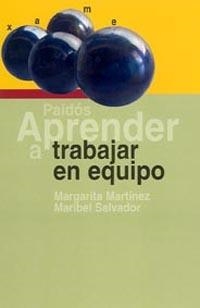 APRENDER A TRABAJAR EN EQUIPO | 9788449318023 | MARTINEZ, MARGARITA/ SALVADOR, MARIBEL | Llibreria Drac - Librería de Olot | Comprar libros en catalán y castellano online