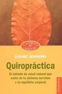 QUIROPRACTICA | 9788449318375 | BONSHOMS,ELISABET | Llibreria Drac - Llibreria d'Olot | Comprar llibres en català i castellà online
