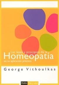 LEYES Y PRINCIPIOS DE LA HOMEOPATIA, LAS | 9788449318559 | VITHOULKAS, GEORGE | Llibreria Drac - Librería de Olot | Comprar libros en catalán y castellano online
