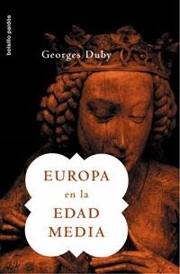 EUROPA EN LA EDAD MEDIA | 9788449319587 | DUBY, GEORGES | Llibreria Drac - Librería de Olot | Comprar libros en catalán y castellano online