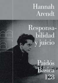 RESPONSABILIDAD Y JUICIO | 9788449319938 | ARENDT, HANNAH | Llibreria Drac - Librería de Olot | Comprar libros en catalán y castellano online