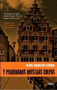 Y PERDONA NUESTRAS CULPAS | 9788449320316 | FISCHER, CLAUS | Llibreria Drac - Librería de Olot | Comprar libros en catalán y castellano online