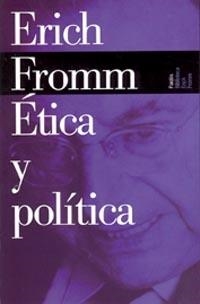 ETICA Y POLITICA | 9788449308635 | FROMM, ERICH | Llibreria Drac - Librería de Olot | Comprar libros en catalán y castellano online