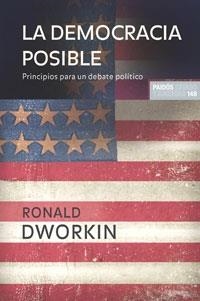 DEMOCRACIA POSIBLE, LA | 9788449320842 | DWORKIN, R. | Llibreria Drac - Llibreria d'Olot | Comprar llibres en català i castellà online