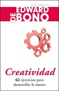 CREATIVIDAD | 9788449320804 | DE BONO, E. | Llibreria Drac - Llibreria d'Olot | Comprar llibres en català i castellà online