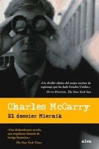DOSSIER MIERNIK, EL | 9788449320880 | MCCARRY, C. | Llibreria Drac - Librería de Olot | Comprar libros en catalán y castellano online