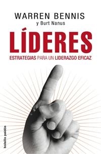 LIDERES: ESTRATEGIAS PARA UN LIDERAZGO EFICAZ | 9788449321351 | BENNIS, WARREN | Llibreria Drac - Librería de Olot | Comprar libros en catalán y castellano online