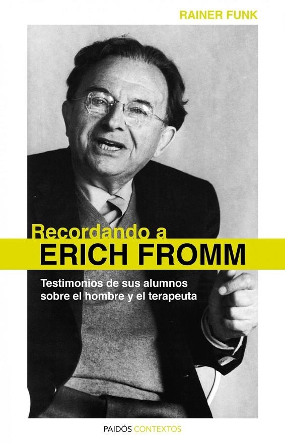 RECORDANDO A ERICH FROMM | 9788449325298 | FUNK, RAINER | Llibreria Drac - Llibreria d'Olot | Comprar llibres en català i castellà online