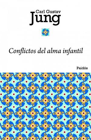CONFLICTOS DEL ALMA INFANTIL | 9788449325052 | JUNG, CARL GUSTAV | Llibreria Drac - Llibreria d'Olot | Comprar llibres en català i castellà online
