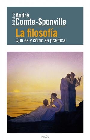 FILOSOFIA, LA | 9788449326776 | COMTE-SPONVILLE, ANDRE | Llibreria Drac - Librería de Olot | Comprar libros en catalán y castellano online