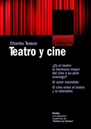 TEATRO Y CINE | 9788449327162 | TESSON, CHARLES | Llibreria Drac - Llibreria d'Olot | Comprar llibres en català i castellà online