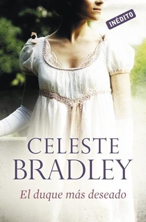 DUQUE MAS DESEADO, EL | 9788499087276 | BRADLEY, CELESTE | Llibreria Drac - Librería de Olot | Comprar libros en catalán y castellano online