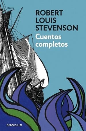 CUENTOS COMPLETOS | 9788499087207 | STEVENSON, ROBERT LOUIS | Llibreria Drac - Llibreria d'Olot | Comprar llibres en català i castellà online