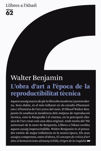 OBRA D'ART A L'EPOCA DE LA SEVA REPRODUCTIBILITAT TECNICA, L | 9788429767476 | BENJAMIN, WALTER | Llibreria Drac - Librería de Olot | Comprar libros en catalán y castellano online