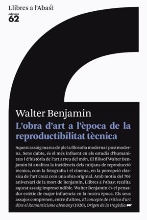 OBRA D'ART A L'EPOCA DE LA SEVA REPRODUCTIBILITAT TECNICA, L | 9788429767476 | BENJAMIN, WALTER | Llibreria Drac - Librería de Olot | Comprar libros en catalán y castellano online