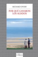 POR QUE GANARON LOS ALIADOS | 9788483832943 | OVERY, RICHARD | Llibreria Drac - Librería de Olot | Comprar libros en catalán y castellano online
