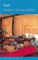 ANIMALES Y MAS QUE ANIMALES | 9788477026877 | SAKI | Llibreria Drac - Llibreria d'Olot | Comprar llibres en català i castellà online