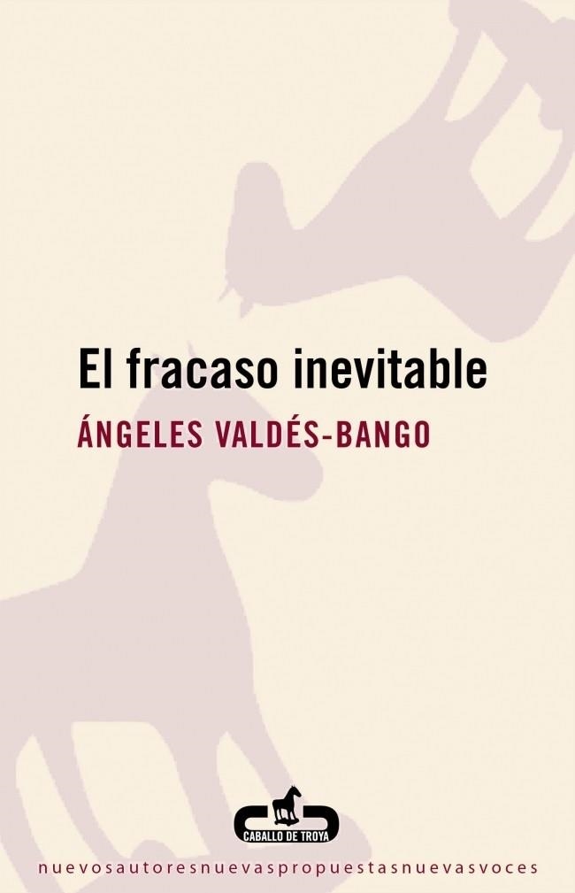 FRACASO INEVITABLE, EL | 9788496594654 | VALDES-BANGO, ANGELES | Llibreria Drac - Librería de Olot | Comprar libros en catalán y castellano online