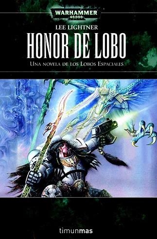 HONOR DE LOBO | 9788448044572 | LIGHTNER, LEE | Llibreria Drac - Librería de Olot | Comprar libros en catalán y castellano online