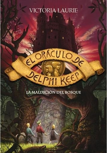 MALDICION DEL BOSQUE, LA (EL ORACULO DE DELPHI KEEP) | 9788484416920 | LAURIE, VICTORIA | Llibreria Drac - Llibreria d'Olot | Comprar llibres en català i castellà online