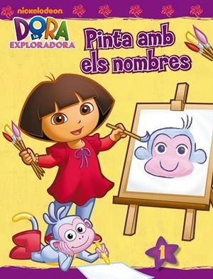 PINTA AMB ELS NOMBRES (DORA LA EXPLORADORA) | 9788401902659 | VV.AA. | Llibreria Drac - Librería de Olot | Comprar libros en catalán y castellano online