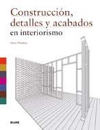 CONSTRUCCION DETALLES Y ACABADOS EN INTERIORISMO | 9788498015218 | PLUNKETT, DREW | Llibreria Drac - Librería de Olot | Comprar libros en catalán y castellano online
