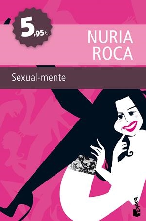 SEXUALMENTE | 9788467036107 | ROCA, NURIA | Llibreria Drac - Librería de Olot | Comprar libros en catalán y castellano online