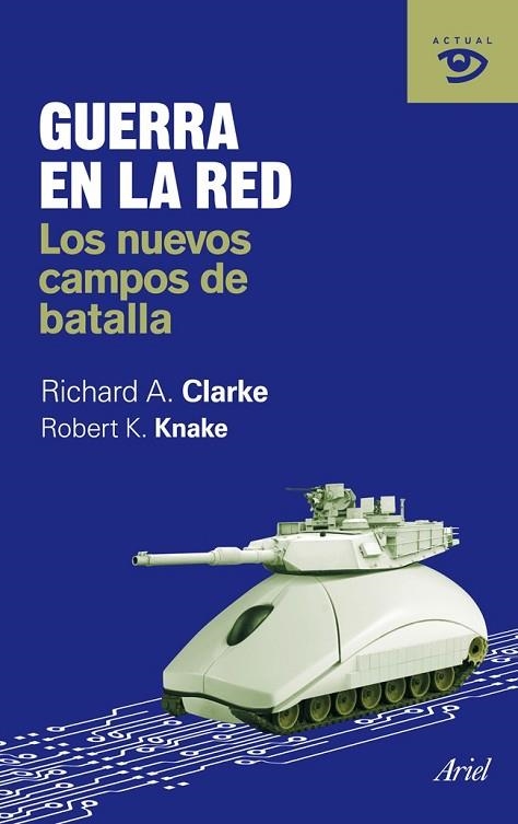 GUERRA EN LA RED | 9788434469600 | CLARKE, RICHARD A. | Llibreria Drac - Llibreria d'Olot | Comprar llibres en català i castellà online