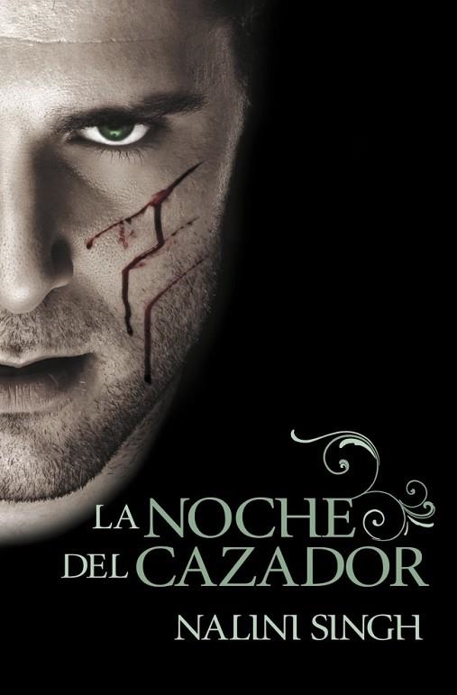 NOCHE DEL CAZADOR, LA | 9788401339356 | SINGH, NALINI | Llibreria Drac - Llibreria d'Olot | Comprar llibres en català i castellà online
