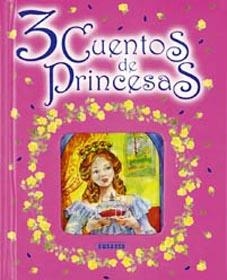 3 CUENTOS DE PRINCESAS | 9788430559879 | VV.AA. | Llibreria Drac - Llibreria d'Olot | Comprar llibres en català i castellà online