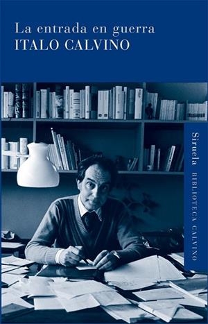 ENTRADA EN GUERRA, LA | 9788498413861 | CALVINO, ITALO | Llibreria Drac - Llibreria d'Olot | Comprar llibres en català i castellà online