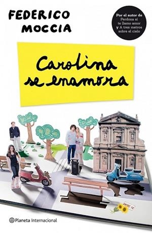 CAROLINA SE ENAMORA | 9788408098904 | MOCCIA, FEDERICO | Llibreria Drac - Librería de Olot | Comprar libros en catalán y castellano online
