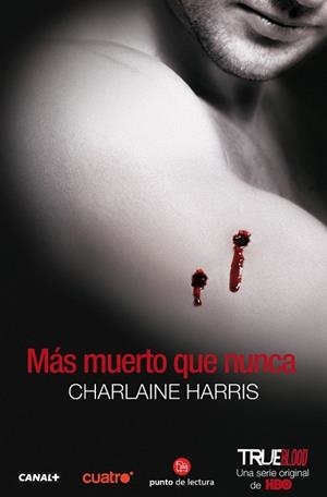 MAS MUERTO QUE NUNCA | 9788466317290 | HARRIS, CHARLAINE | Llibreria Drac - Librería de Olot | Comprar libros en catalán y castellano online