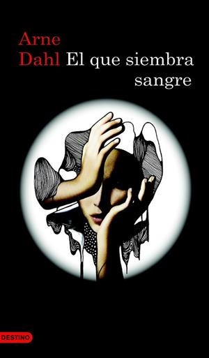 EL QUE SIEMBRA SANGRE | 9788423343904 | DAHL, ARNE | Llibreria Drac - Librería de Olot | Comprar libros en catalán y castellano online