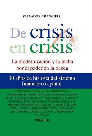 DE CRISIS EN CRISIS | 9788436824537 | ARANCIBIA, SALVADOR | Llibreria Drac - Llibreria d'Olot | Comprar llibres en català i castellà online