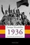 1936. LOS MITOS DE LA GUERRA CIVIL | 9788483076248 | MORADIELLOS, ENRIQUE | Llibreria Drac - Librería de Olot | Comprar libros en catalán y castellano online