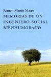 MEMORIAS DE UN INGENIERO SOCIAL BIENHUMORADO | 9788483076958 | MARTIN MATEO, RAMON | Llibreria Drac - Librería de Olot | Comprar libros en catalán y castellano online