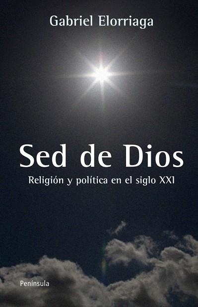 SED DE DIOS | 9788499421346 | ELORRIAGA, GABRIEL | Llibreria Drac - Librería de Olot | Comprar libros en catalán y castellano online