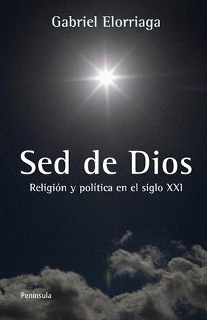 SED DE DIOS | 9788499421346 | ELORRIAGA, GABRIEL | Llibreria Drac - Librería de Olot | Comprar libros en catalán y castellano online