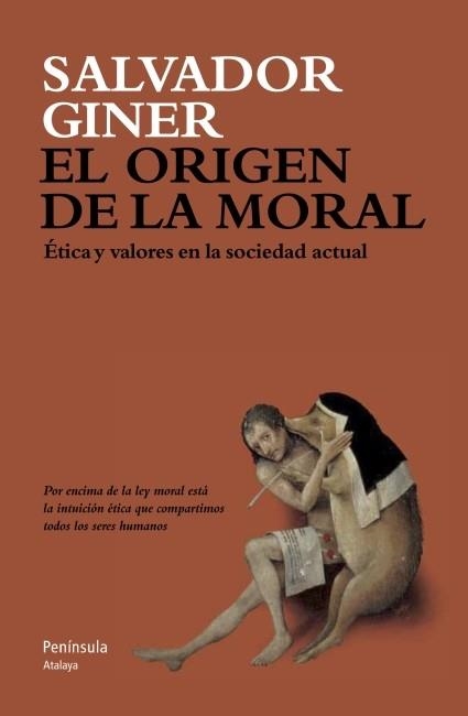 ORIGEN DE LA MORAL, EL | 9788499421537 | GINER, SALVADOR | Llibreria Drac - Librería de Olot | Comprar libros en catalán y castellano online