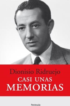 CASI UNAS MEMORIAS | 9788499421940 | RIDRUEJO, DIONISIO | Llibreria Drac - Llibreria d'Olot | Comprar llibres en català i castellà online