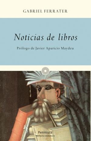 NOTICIAS DE LIBROS | 9788499421681 |  FERRATER, GABRIEL | Llibreria Drac - Librería de Olot | Comprar libros en catalán y castellano online