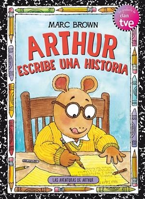 ARTHUR ESCRIBE UNA HISTORIA | 9788420406862 | BROWN, MARC | Llibreria Drac - Librería de Olot | Comprar libros en catalán y castellano online