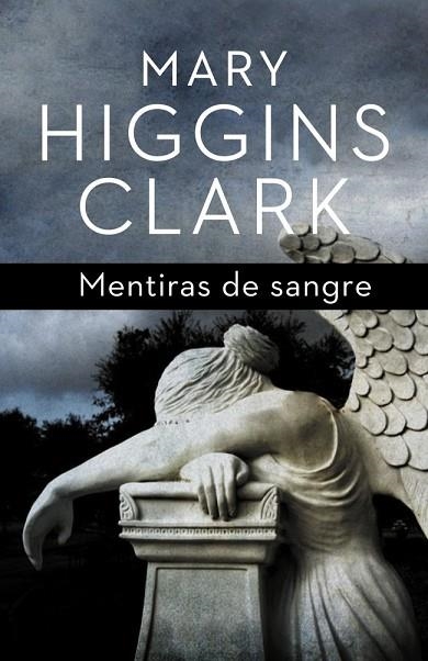 MENTIRAS DE SANGRE | 9788401339455 | HIGGINS CLARK, MARY | Llibreria Drac - Llibreria d'Olot | Comprar llibres en català i castellà online