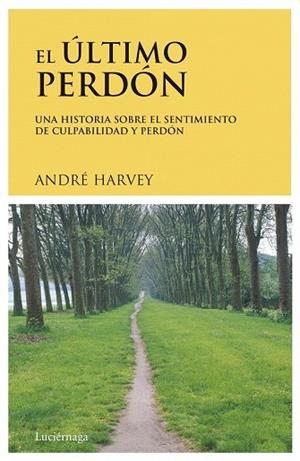 ULTIMO PERDON, EL | 9788489957220 | HARVEY, ANDRE | Llibreria Drac - Librería de Olot | Comprar libros en catalán y castellano online