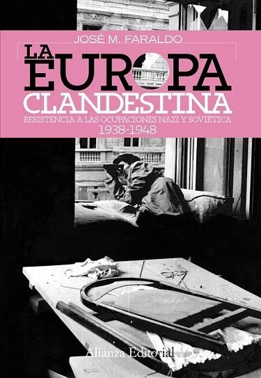 EUROPA CLANDESTINA, LA | 9788420647814 | FARALDO, JOSE MARIA | Llibreria Drac - Librería de Olot | Comprar libros en catalán y castellano online