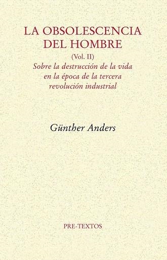 OBSOLESCENCIA DEL HOMBRE, LA | 9788492913930 | GUNTHER, ANDERS | Llibreria Drac - Librería de Olot | Comprar libros en catalán y castellano online