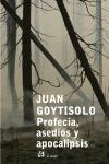 PROFECIA, ASEDIOS Y APOCALIPSIS | 9788476697368 | GOYTISOLO, JUAN | Llibreria Drac - Librería de Olot | Comprar libros en catalán y castellano online